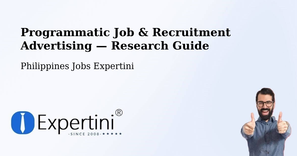 Programmatic Job & Recruitment Advertising — Research Guide – Merida