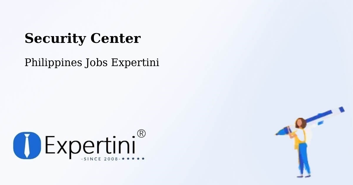 Security Center - Philippines Jobs Expertini